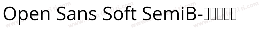 Open Sans Soft SemiB字体转换